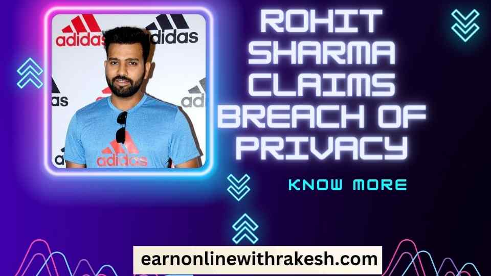 Rohit Sharma accuses IPL broadcaster Star Sports of breaching his privacy by airing a private conversation.