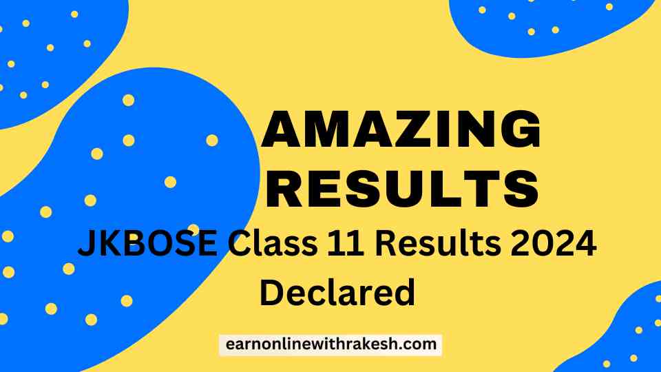 JKBOSE has declared the Class 11 results for 2024. Check your scores and download your scorecard now at jkresults.nic.in. Learn the 5 simple steps to access your result.