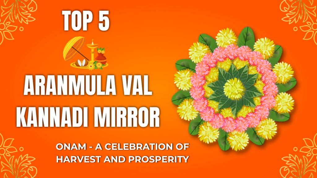 Discover the most stunning Aranmula (Val) Kannadi mirrors on Amazon just in time for Onam 2025—live in tradition, shine in festivities, and cherish heritage. Find the perfect mirror for your home or as a thoughtful gift.