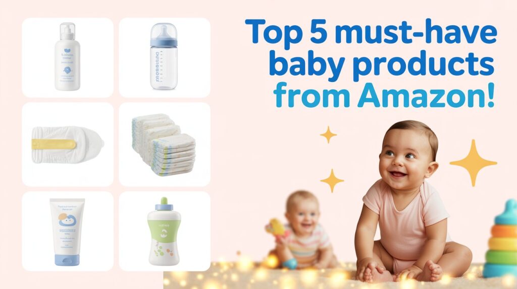 Discover the top 5 baby products available on Amazon India — from diapers to gift hampers. Make parenting easier and safer with smart picks!