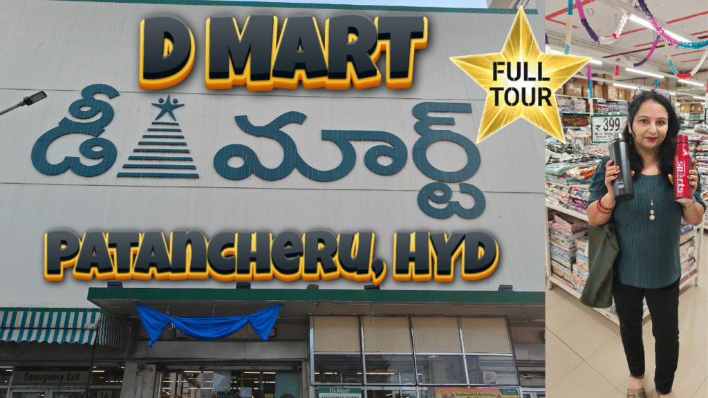 DMart Patancheru guide — timings, address, best sections, shopping tips, offers and how to reach. Read this before your next DMart Patancheru trip!