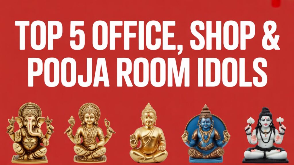 Want to bless your home, office or shop with positive energy and divine vibes? Check these top 5 idols and showpieces perfect for pooja room, office desk or shop — beautiful, spiritual and highly rated. Ideal for home décor, prayers, meditation and gifting