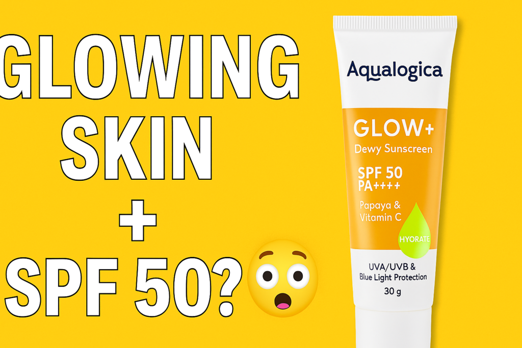 Discover why Aqualogica Glow+ Dewy Sunscreen Gel is trending for glowing skin, SPF 50 PA++++ protection, and blue light defense for all skin types.